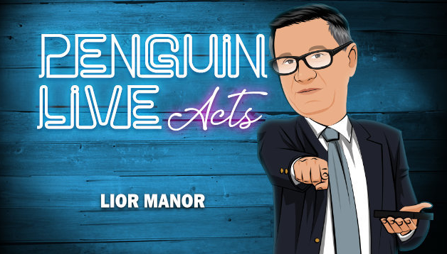 Lior Manor – Penguin Live Act