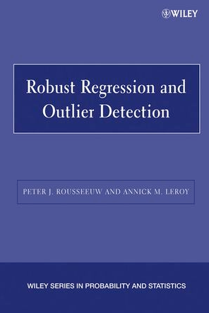 Peter J.Rousseeuw – Robust Regression and Outlier Detection