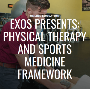 V.A. - EXOS - Physical Therapy And Sports Medicine Framework1