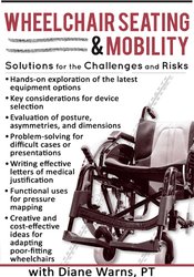 Earnable by Ramit Sethi.Wheelchair Seating & Mobility Solutions for the Challenges and Risks - Diane Warns