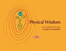 Yogi Bhajan - Physical Wisdom Kundalini Yoga1