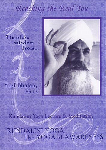 Yogi Bhajan - Reaching the Real You1