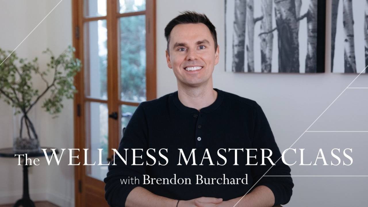 Brendon Burchard - Wellness Masterclass 2019