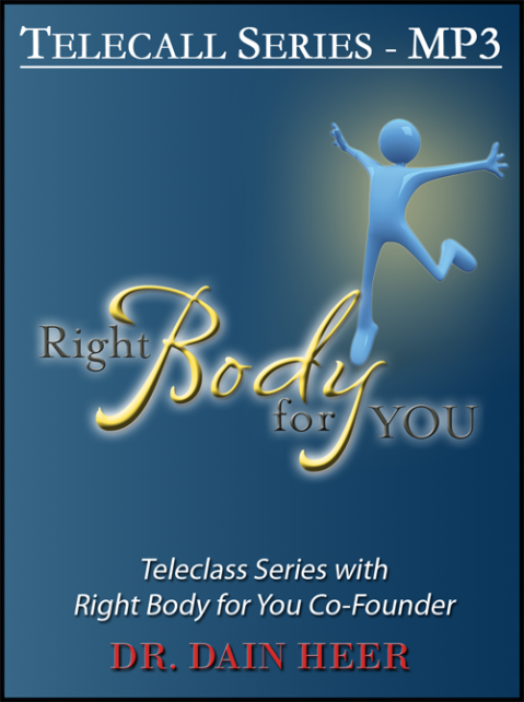 Dr. Dain Heer - Right Body For You Teleseries