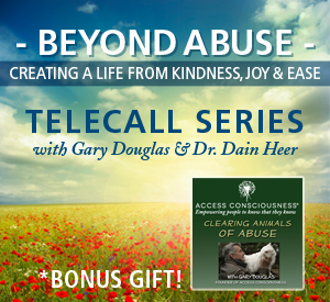 Gary M. Douglas & Dr. Dain Heer - Beyond Abuse Creating a Life from Kindness Joy & Ease