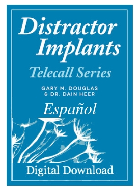 Gary M. Douglas & Dr. Dain Heer - Teleserie de los implantes distractores feb 12 (Distractor Implants Feb-12 Teleseries Spanish)