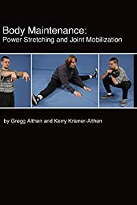 Gregg Althen - Power Stretching and Joint Mobilization