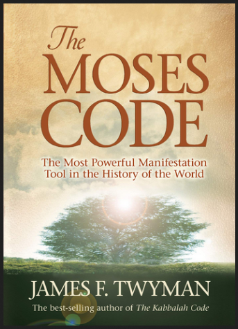 James Twyman - The Moses Code