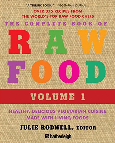 Julie Rodwell - The Complete Book of Raw Food