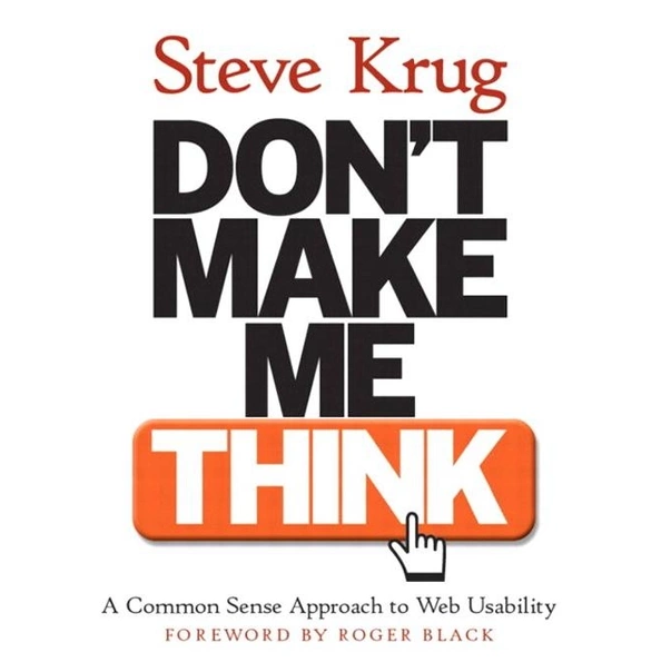 MarketingSherpa & Steve Krug - Don’t Make Me Think: A Common Sense Approach to Web Usability