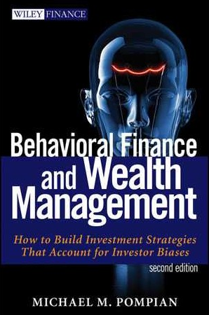 Michael M.Pompian – Behavioral Finance & Wealth Management