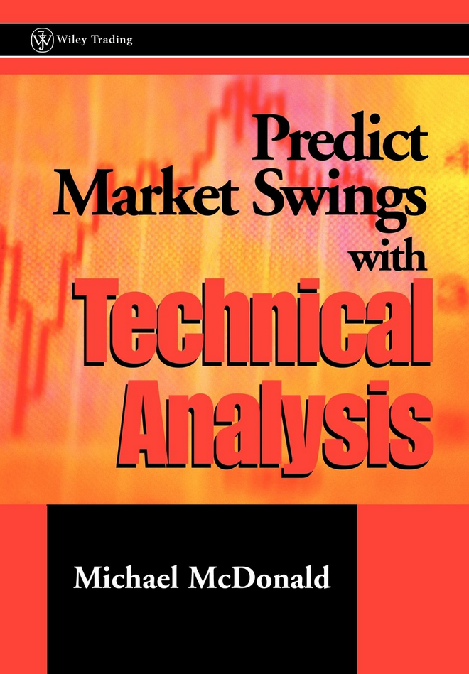 Michael McDonald – Predict Market Swings with Technical Analysis