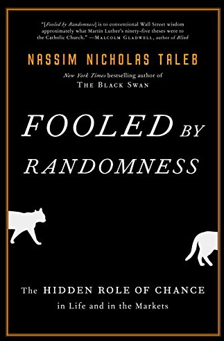 Nassim Taleb – Fooled by Randomness