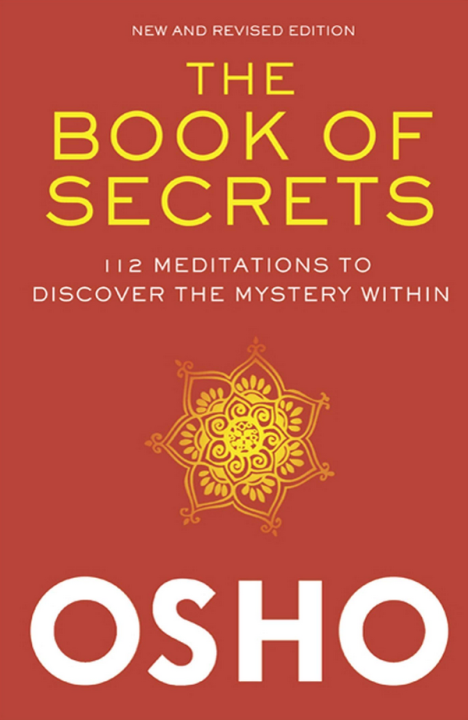 Osho – Books Of Secrets – 112 Techniques Of Meditation
