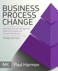 Paul Harmon - Business Process Change, 3rd Edition