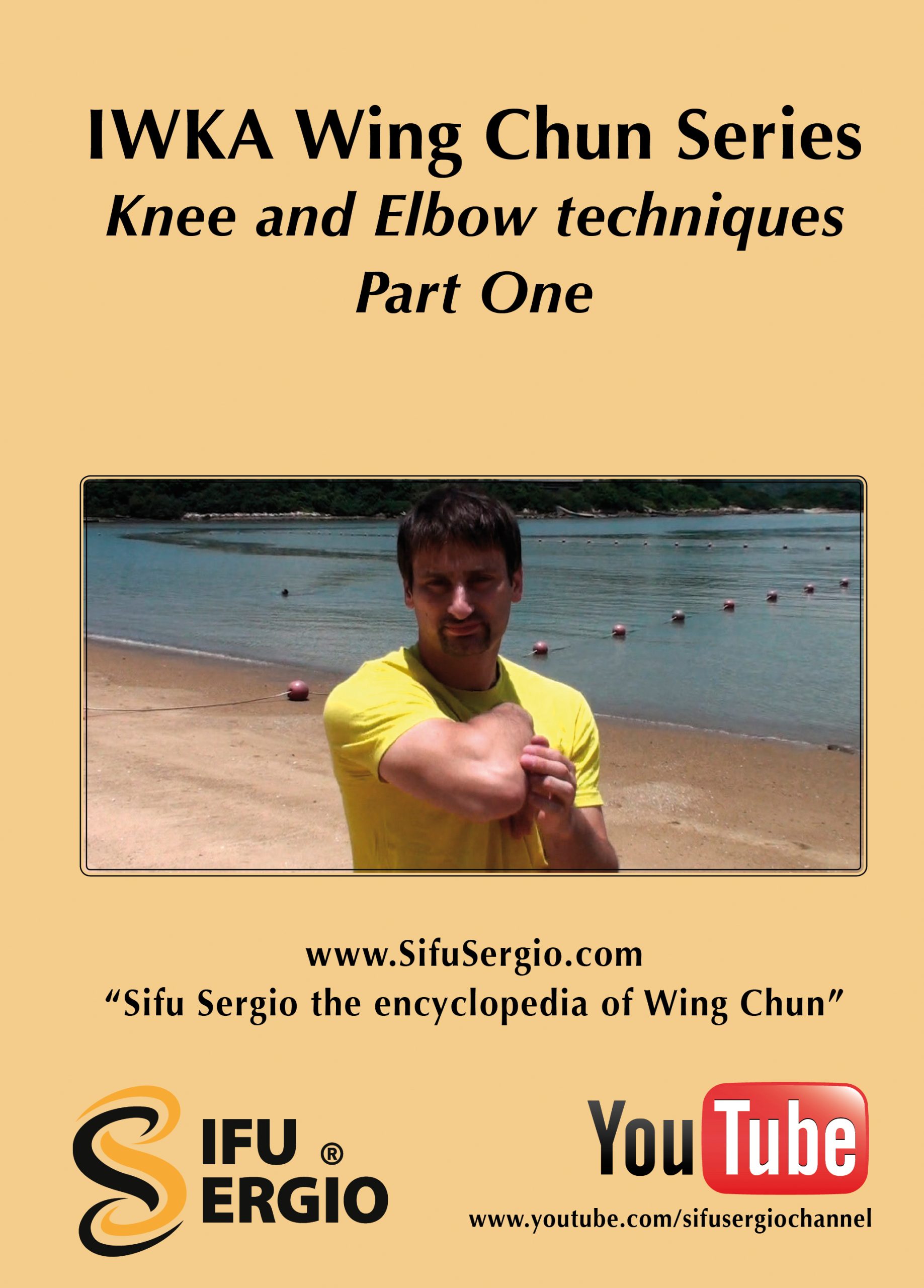 Sifu Sergio - IWKA Series Knees & Elbows Part 1