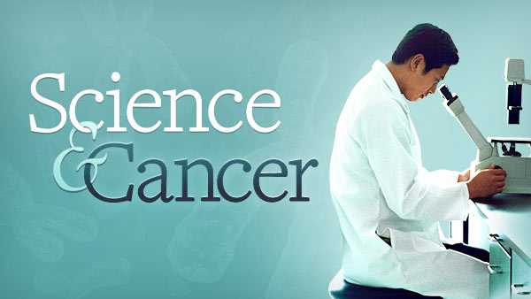 TTC - What Science Knows about Cancer1