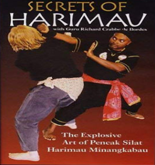 The Explosive Art Of Pencak Silat Harimau Minangkabau