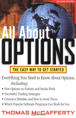 All About Options. The Easy Way to Get Started