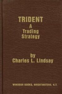 Charles L.Lindsay - Trident. A Trading Strategy