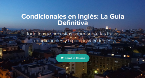 Daniel Welsch - Condicionales en Inglés: La Guía Definitiva