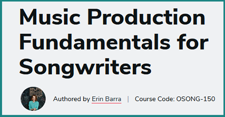 Erin Barra - Music Production Fundamentals for Songwriters