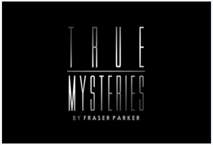 Fraser Parker - True Mysteries 1