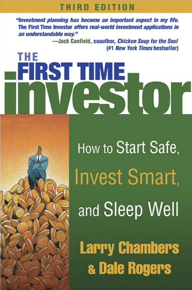 Larry Chambes – The First Time Investor