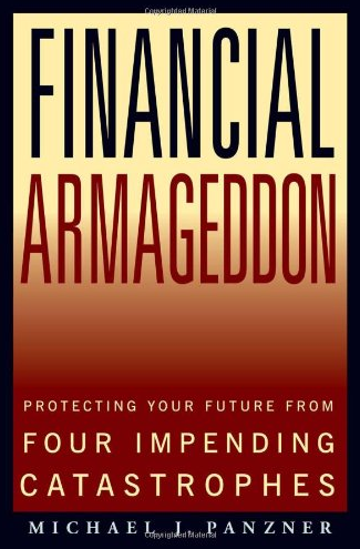 Michael J.Panzner – Financial Armageddon