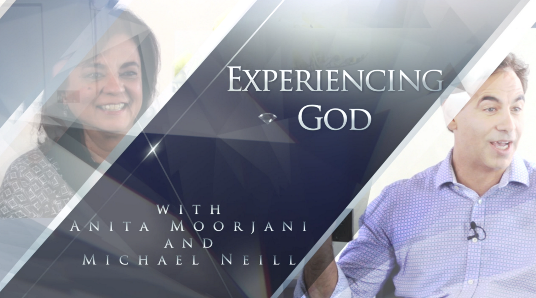 Michael Neill & Anita Moorjani - Experiencing God Program