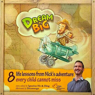 Nick Vujicic – Dreaming Big