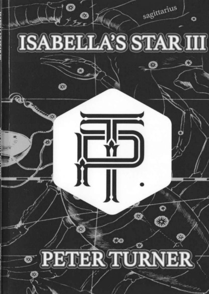 Peter Turner – Isabella’s Star 3