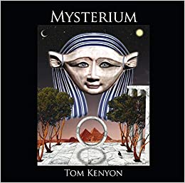 Tom Kenyon - Mysterium1