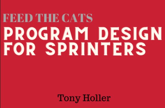 Tony Holler - Master Class Program Design for Sprinters