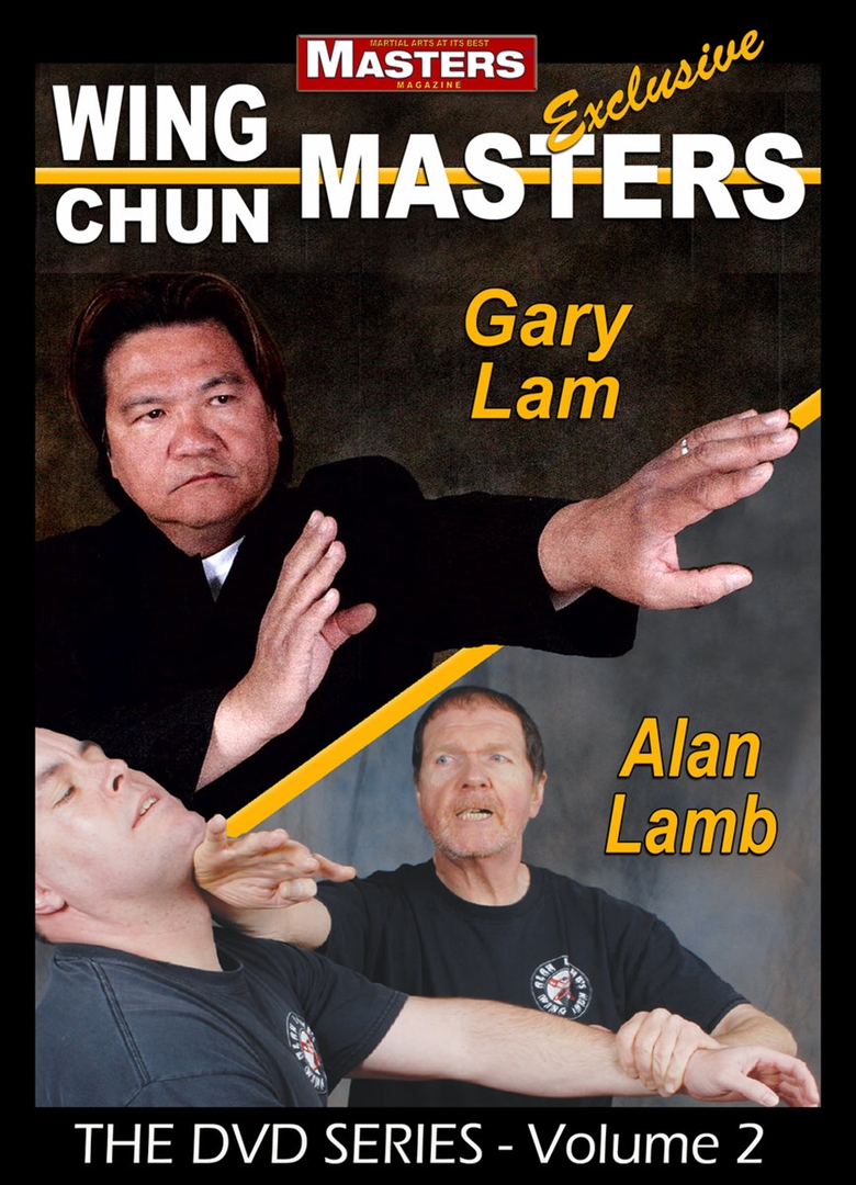 Wing Chun Masters Vol 2 - Gary Lam and Alan Lamb