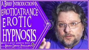 Brian David Phillips - EroticaTrance: Specialist Instruction in Erotic Hypnosis