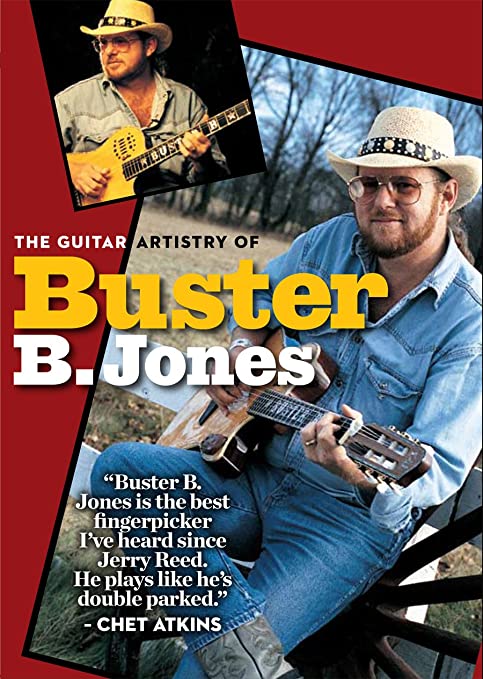 Buster B. Jones - The Guitar Artistry of Buster B. Jones