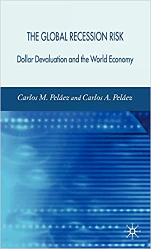 Carlos M.Pelaez - The Global Recession Risk