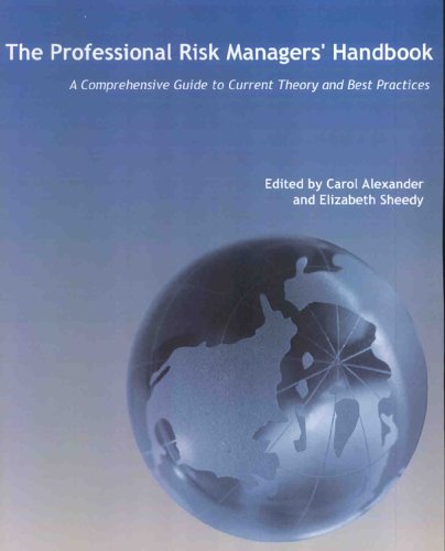 Carol Alexander - The Professional Risk Manager Handbook