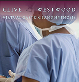 Clive Westwood - Virtual gastric band Hypnosis Mp3