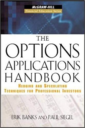 Erik Banks - The Options Applications Handbook