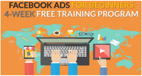 Fb Ads For Beginners - 4 Week Training Program