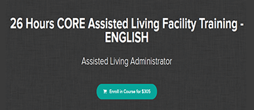 Julia Arrendell M.S. - 26 Hours CORE Assisted Living Facility Training - ENGLISH