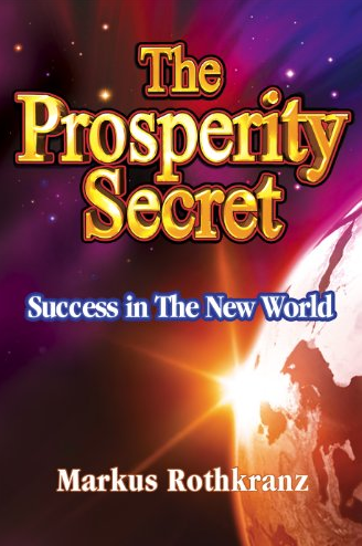 Markus Rothkranz – The Prosperity Secret