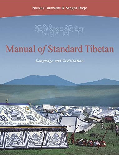 Manual of Standart Tibetian Language and Civilization - Toumadre