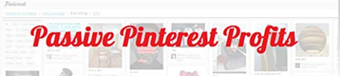 Passive Pinterest - Profits 2018