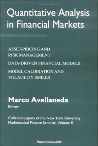 Marco Avellaneda – Quantitative Analysis in Financial Markets