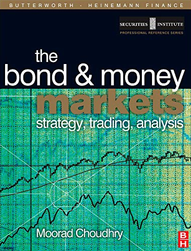 Moorad Choudhry – The Bond & Money Markets