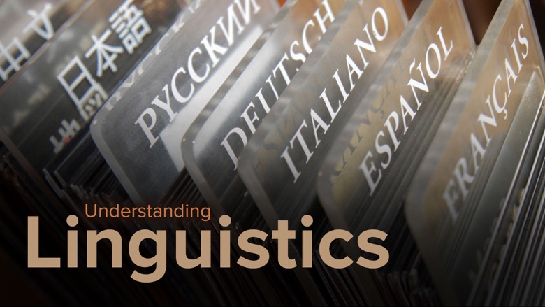 TTC VIDEO - Understanding Linguistics - The Science of Language1