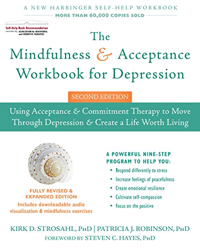 The Mindfulness and Acceptance Woikbook for Depression1